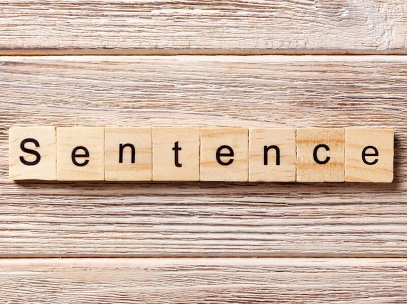 What Will Your Sentence Be?